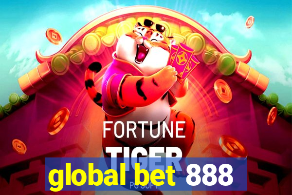 global bet 888